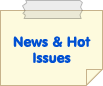 News & Hot Issues